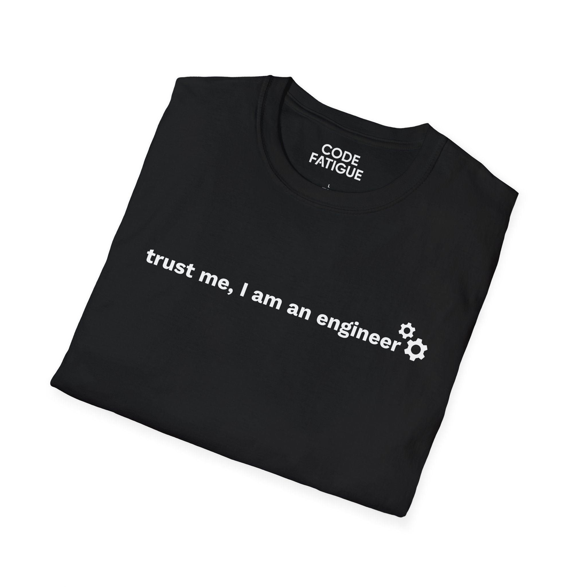 Engineer T-Shirt — "trust me, I am an engineer" Minimal Tech Tee
