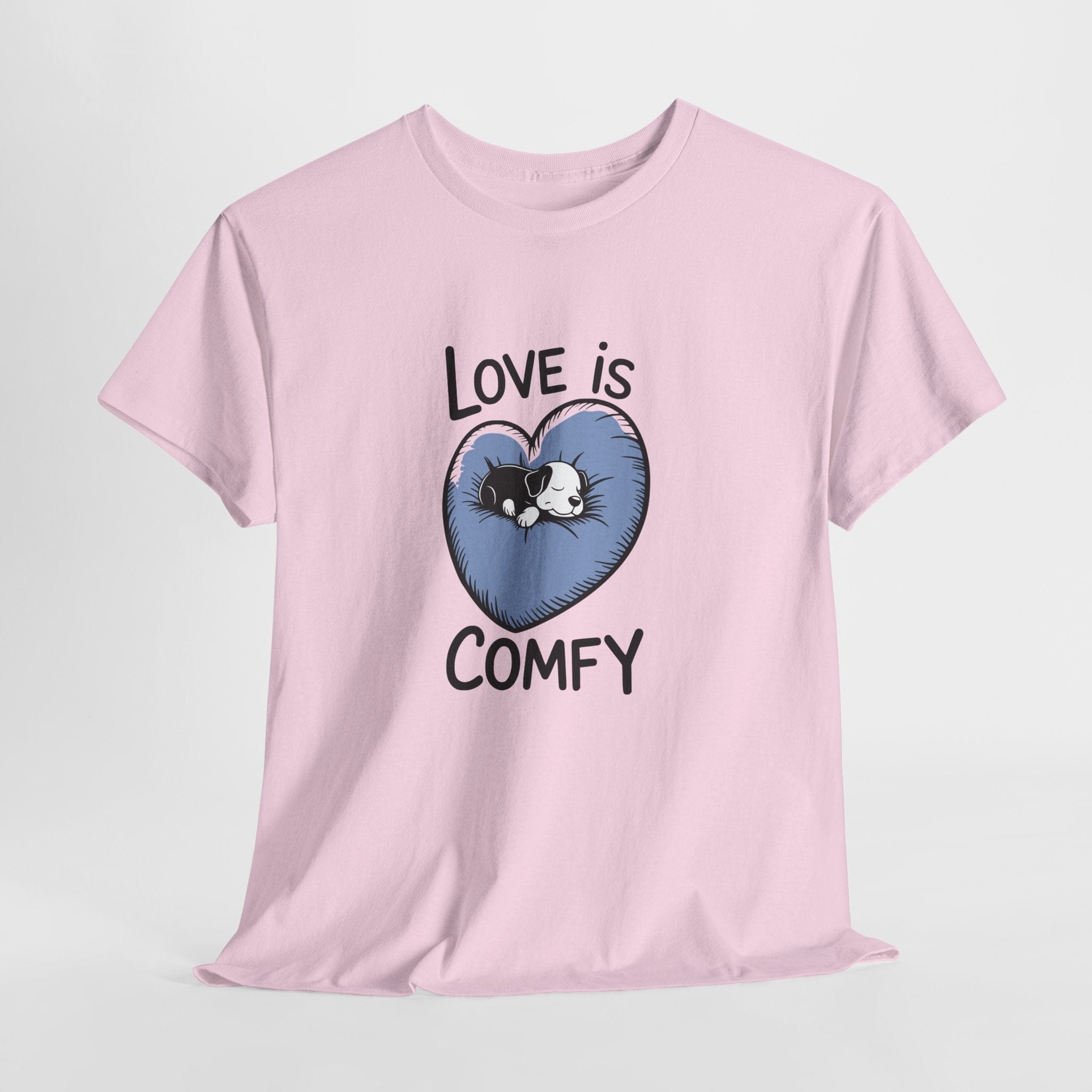 Love Is Comfy T‑Shirt