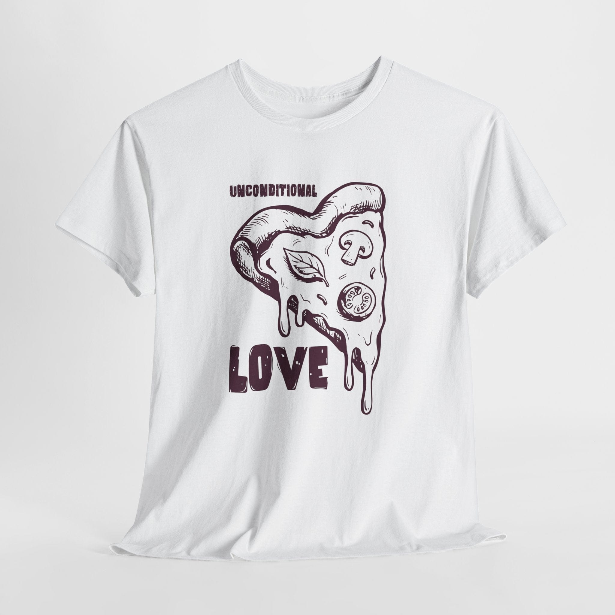 Unconditional Love Pizza T-Shirt
