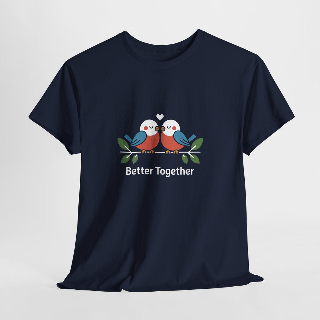 Better Together Bird T-Shirt