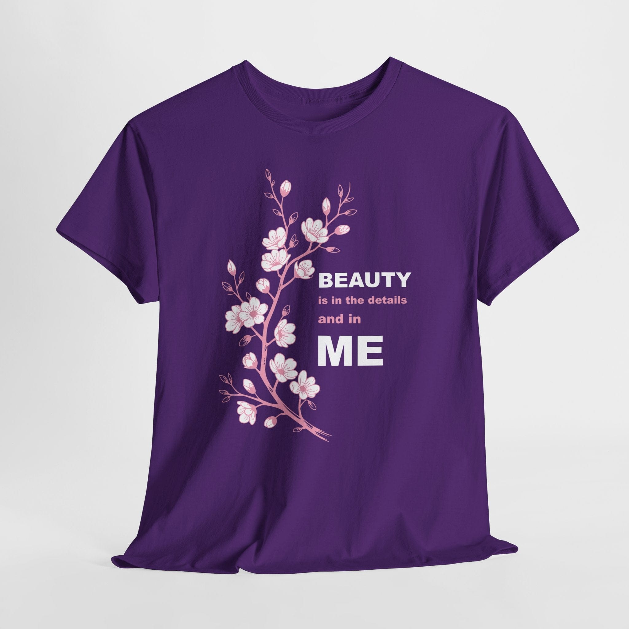 Beauty Is In The Details and in ME T-shirt