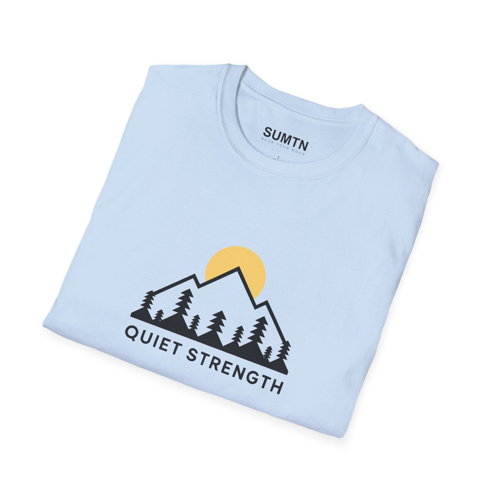 Quiet Strength Soft T-Shirt