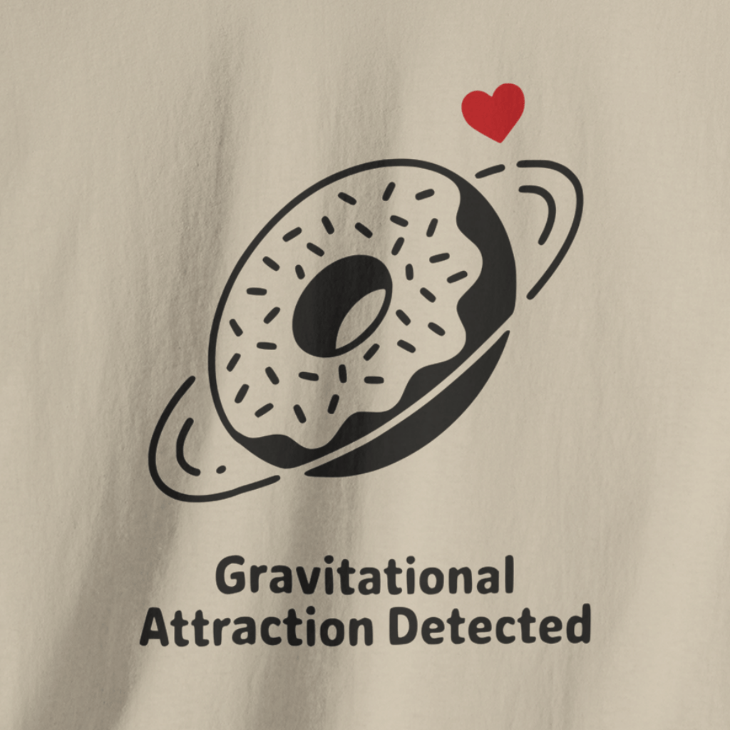 Gravitational Attraction Detected Donut T-Shirt (Light)