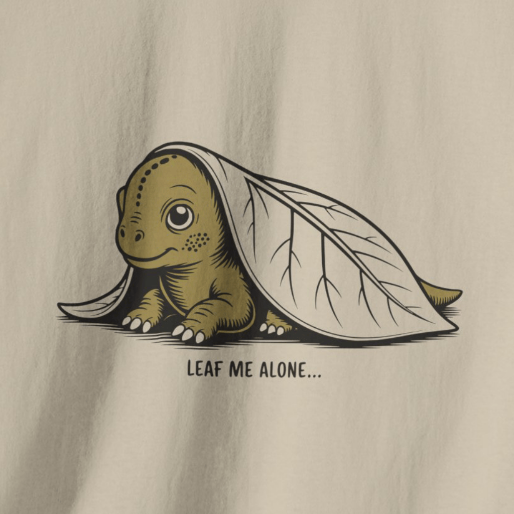Leaf Me Alone T‑Shirt