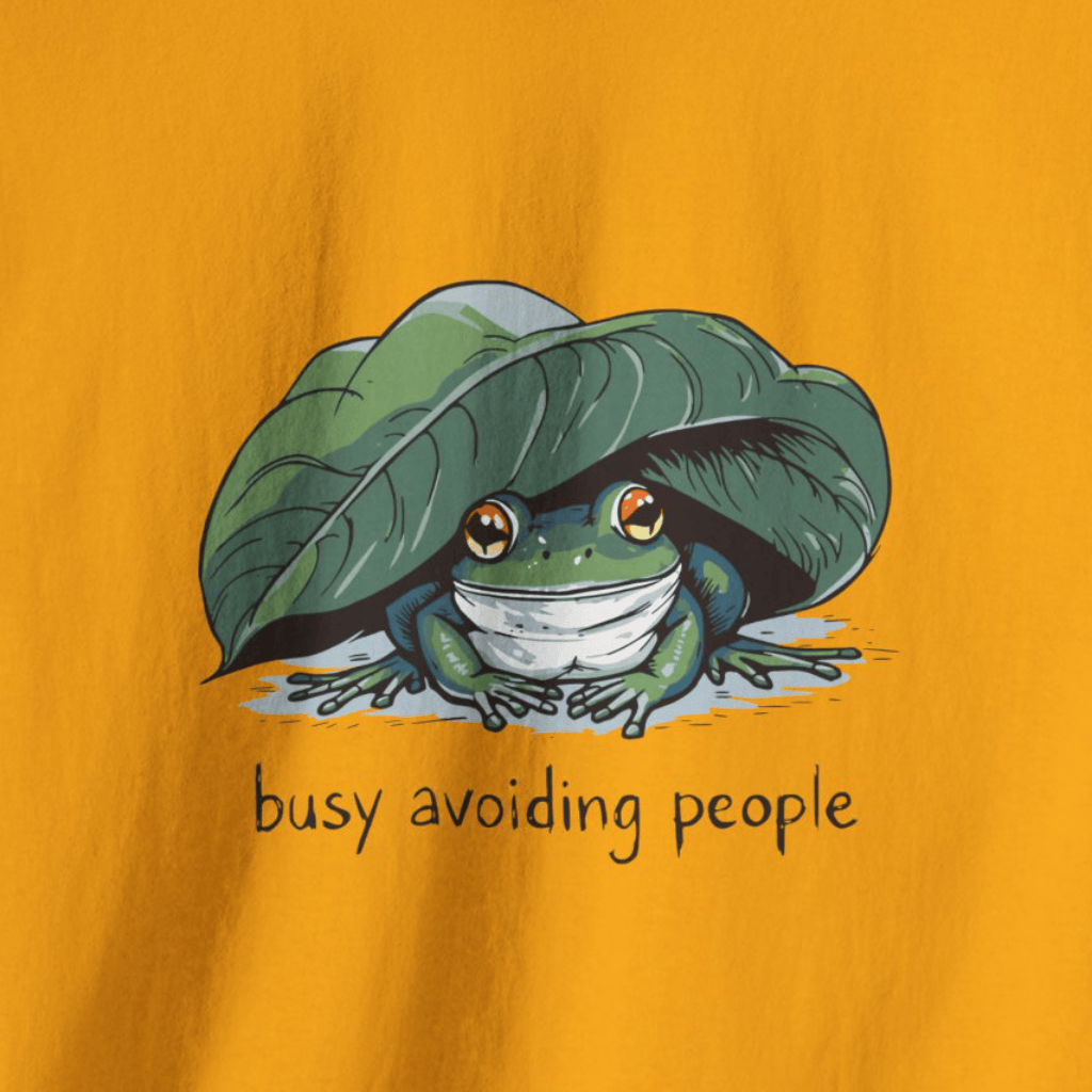 Busy Avoiding People T-Shirt