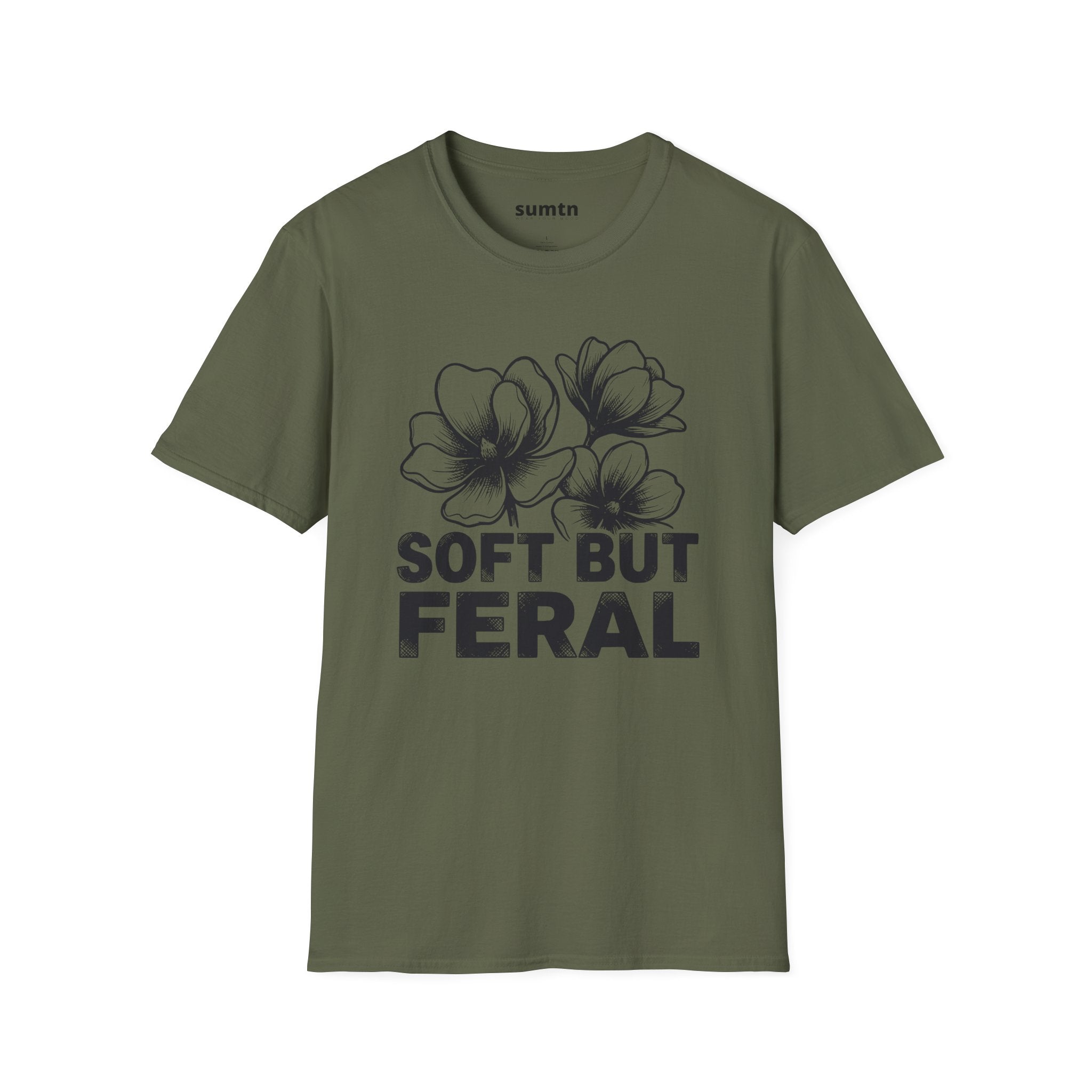 Soft But Feral T-Shirt