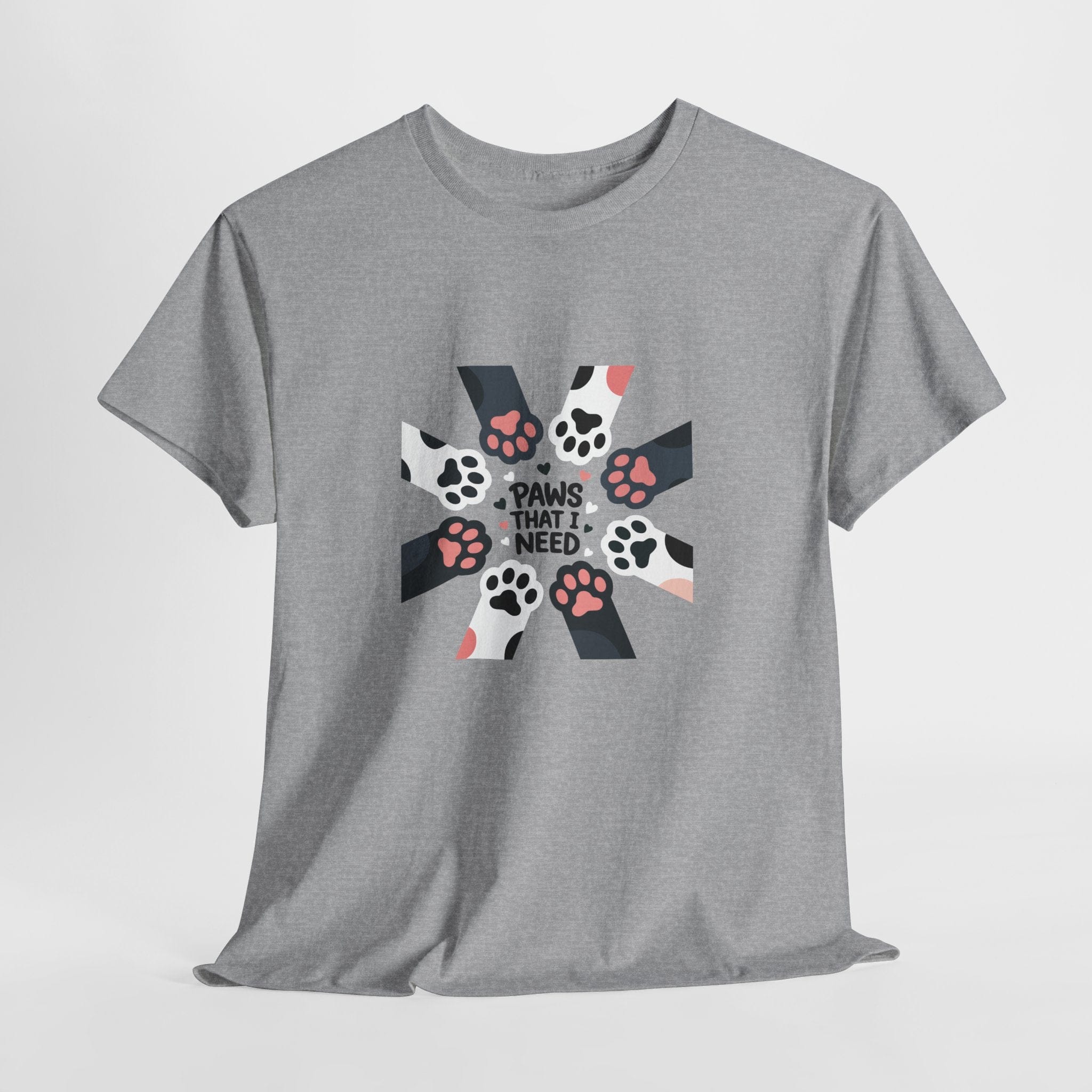 Paws That I Need T-Shirt