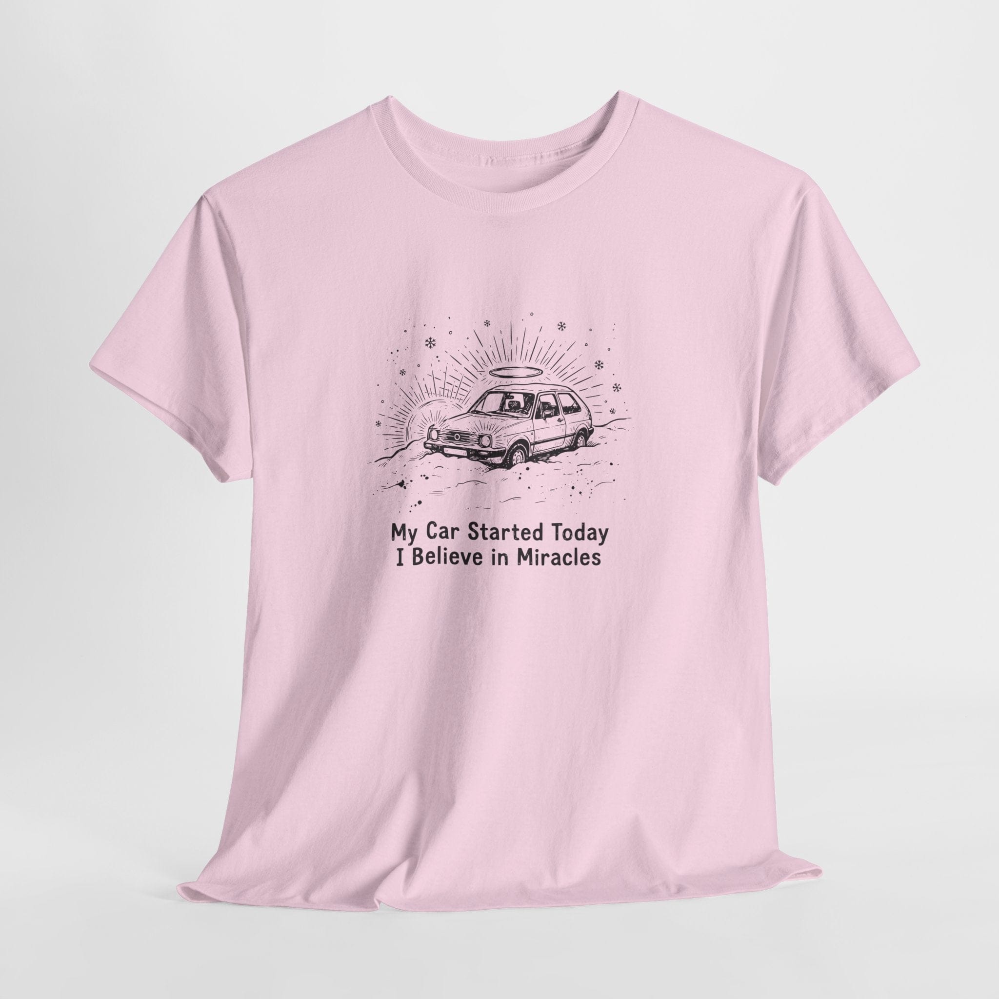 My Car Started Today, I Believe in Miracles Vintage T-Shirt