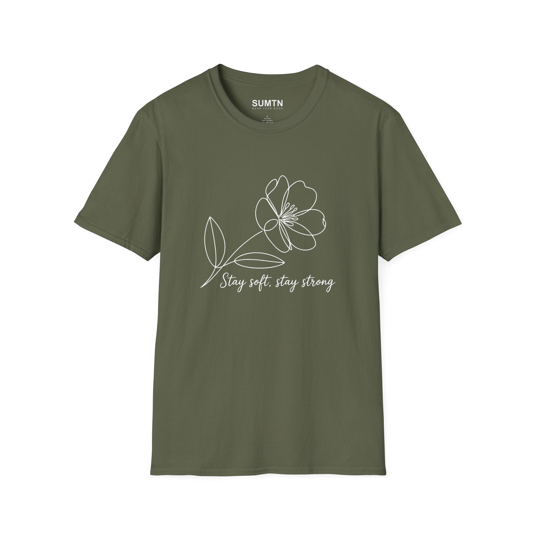 Stay Soft, Stay Strong Floral Soft T-Shirt