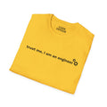 Engineer T-Shirt — "trust me, I am an engineer" Minimal Tech Tee
