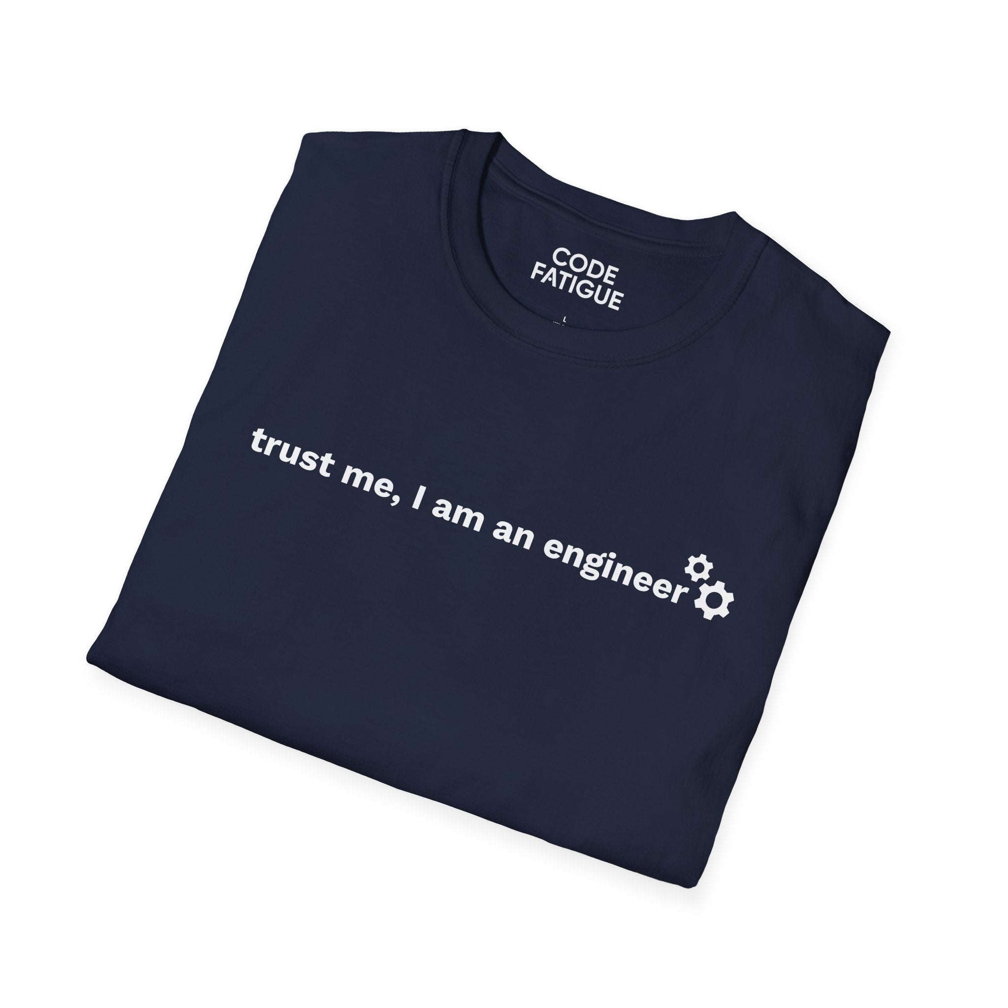 Engineer T-Shirt — "trust me, I am an engineer" Minimal Tech Tee