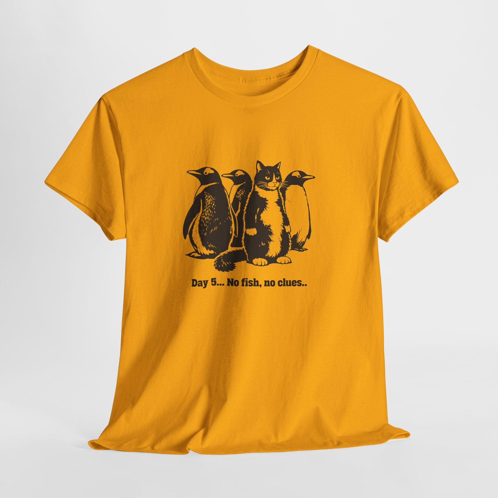 Day 5... No fish, no clues.. T-Shirt