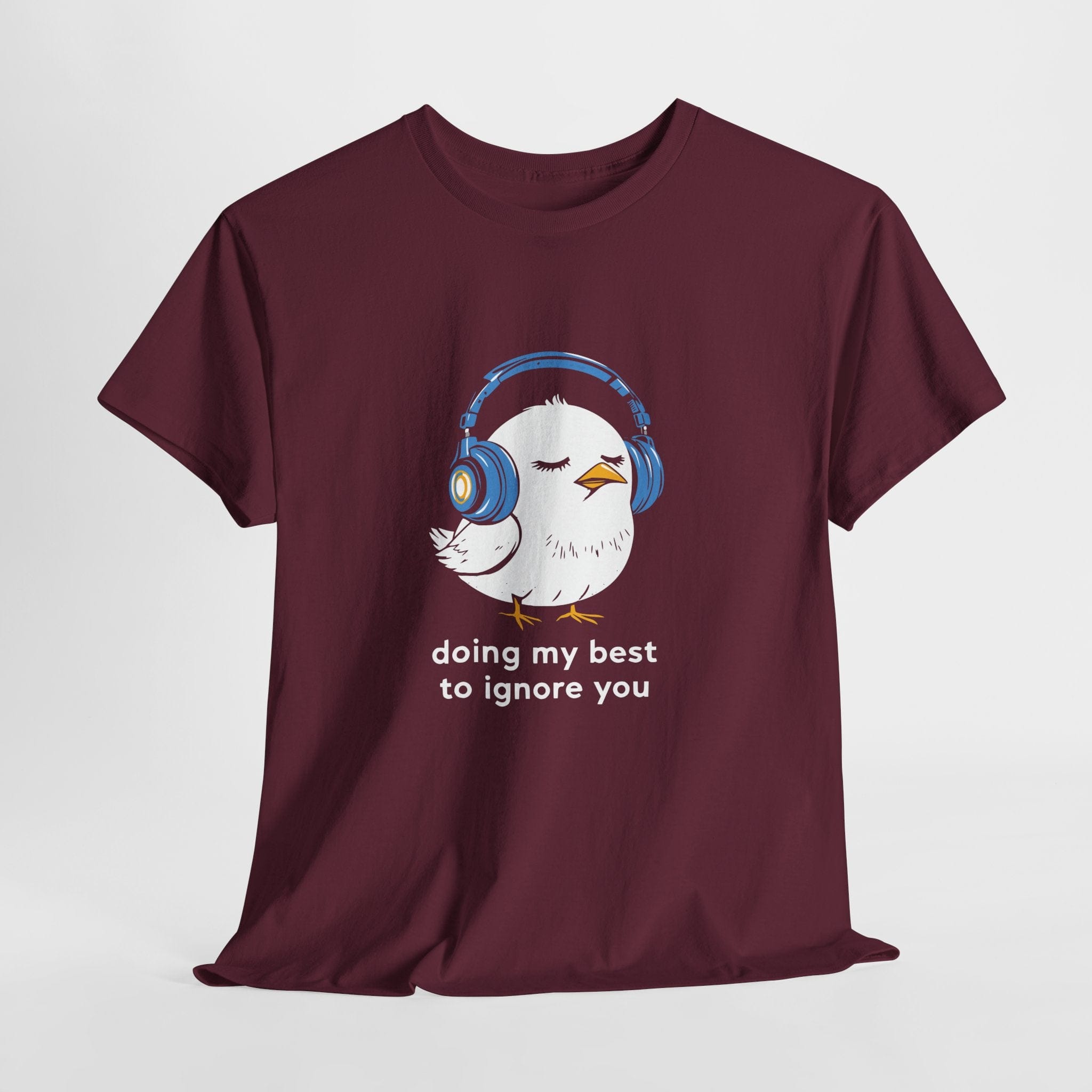 Doing My Best to Ignore You T-Shirt