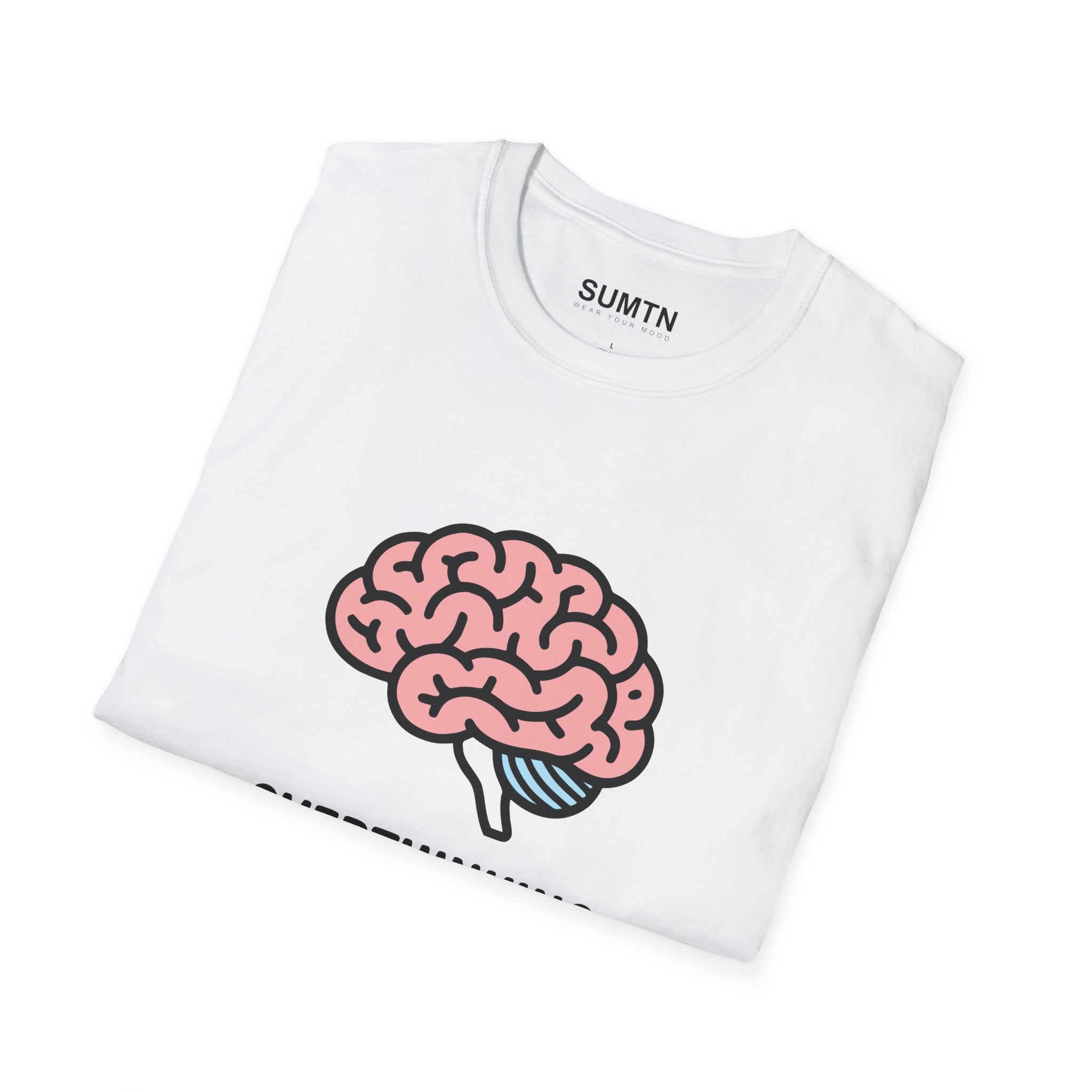 Overthinking Is My Cardio Soft T-Shirt