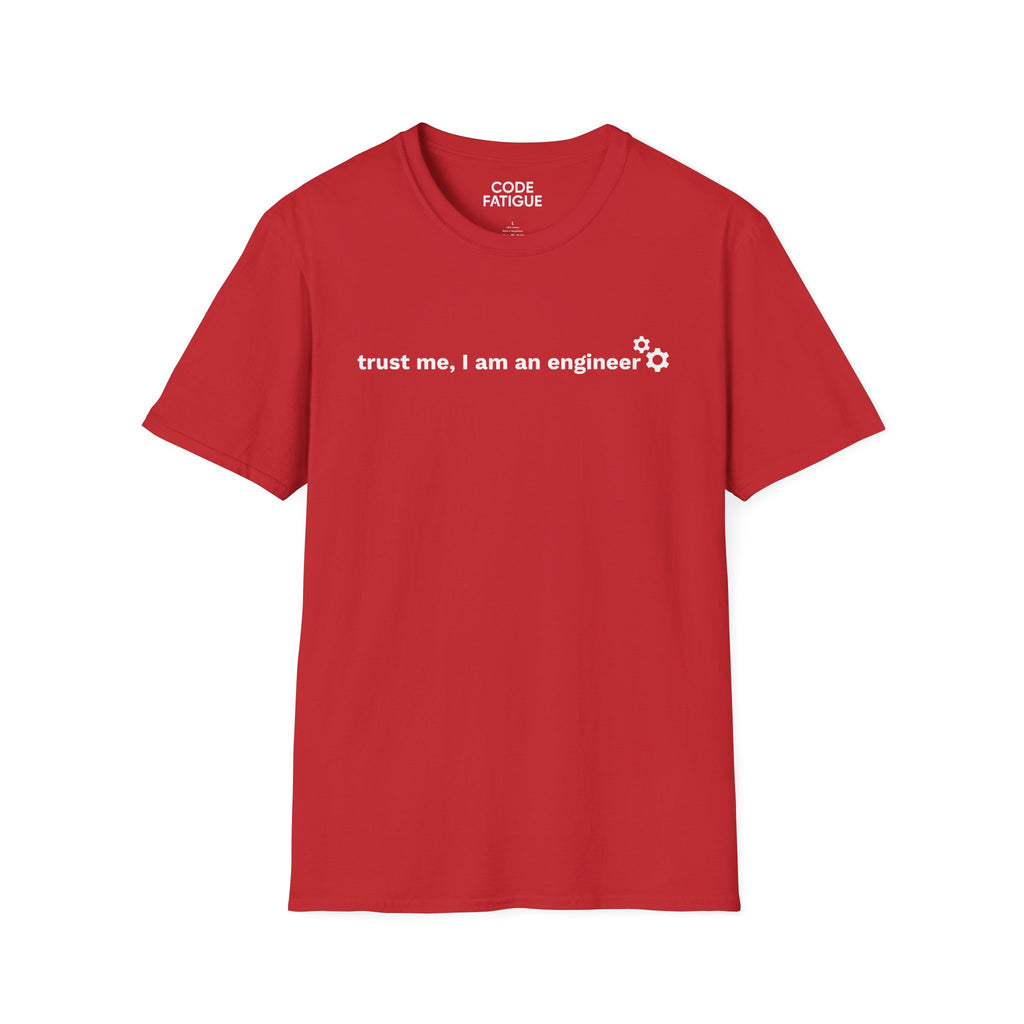 Engineer T-Shirt — "trust me, I am an engineer" Minimal Tech Tee