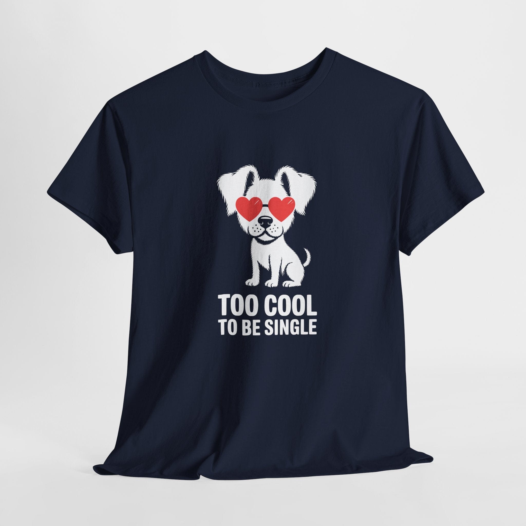 Too Cool To Be Single Dog T-Shirt