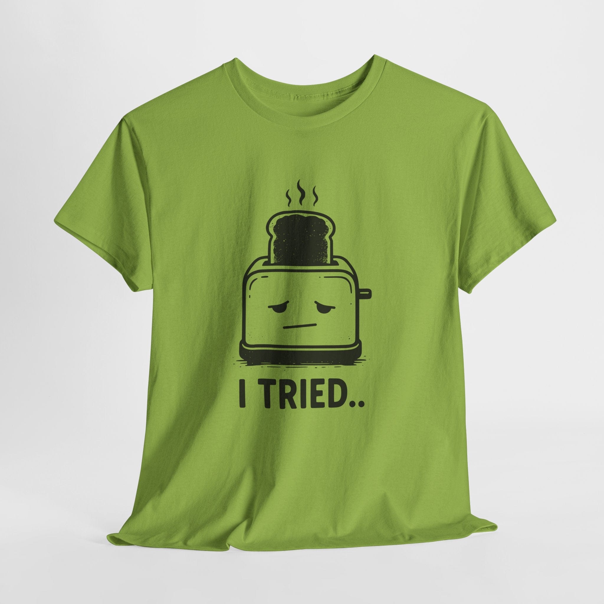 I Tried Toaster T-Shirt