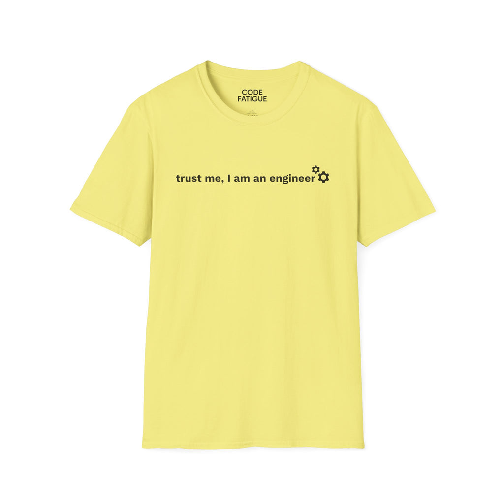 Engineer T-Shirt — "trust me, I am an engineer" Minimal Tech Tee