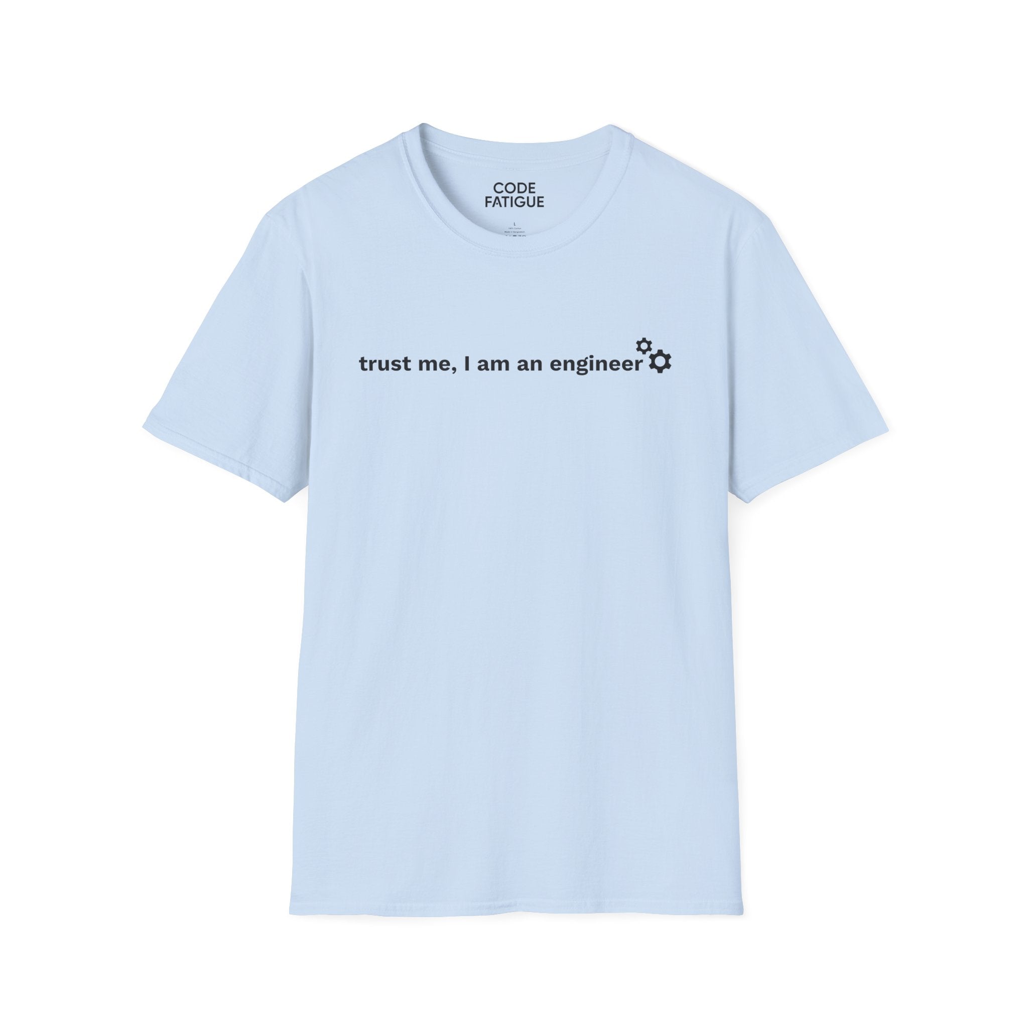 Engineer T-Shirt — "trust me, I am an engineer" Minimal Tech Tee