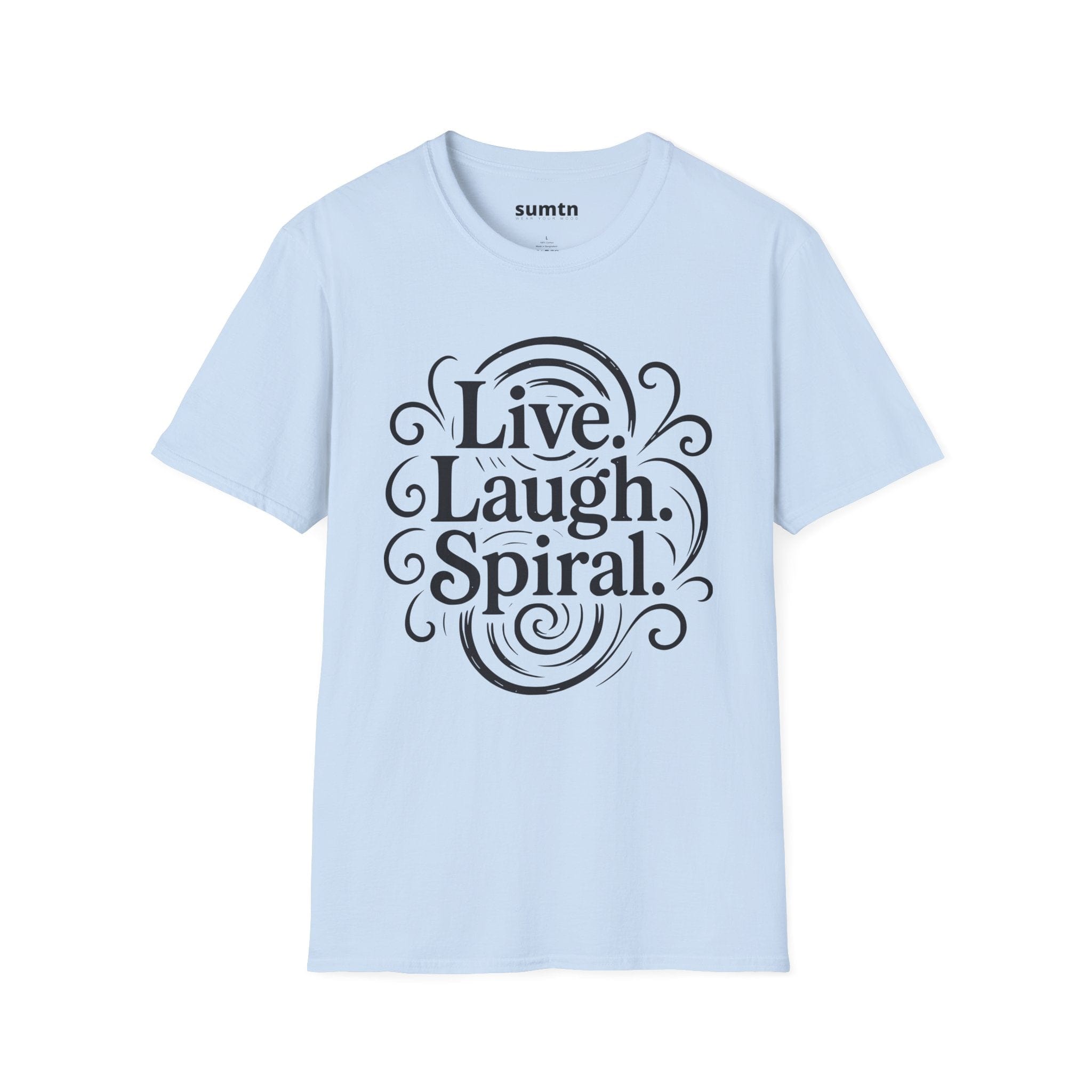 Live. Laugh. Spiral. T-Shirt