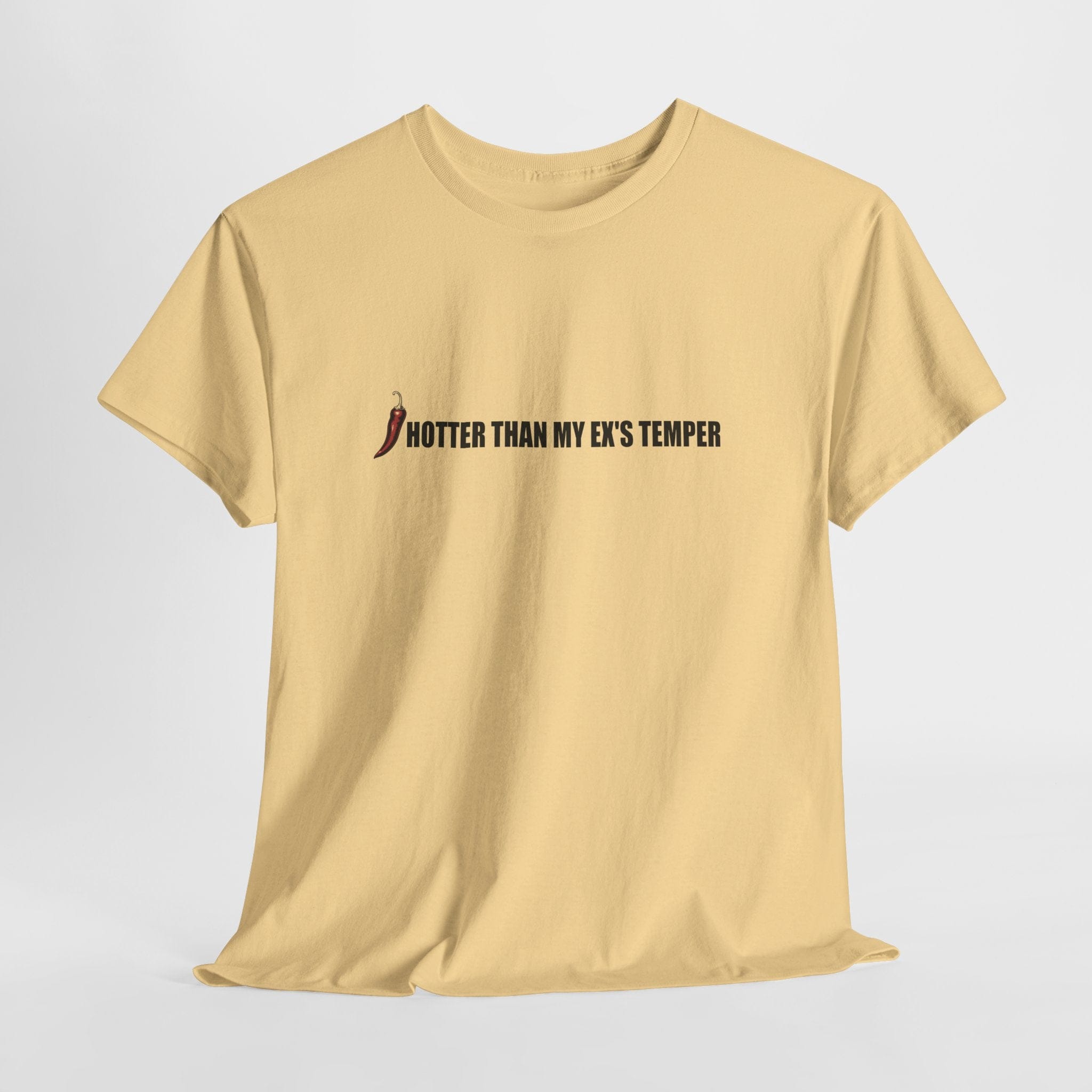 Hotter Than My Ex's Temper T-Shirt