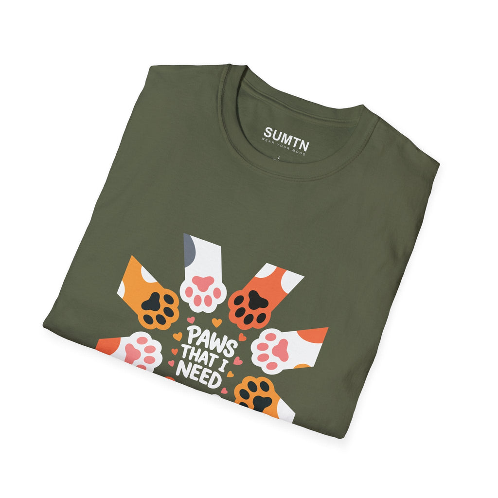 Paws That I Need Soft T-Shirt (Dark)
