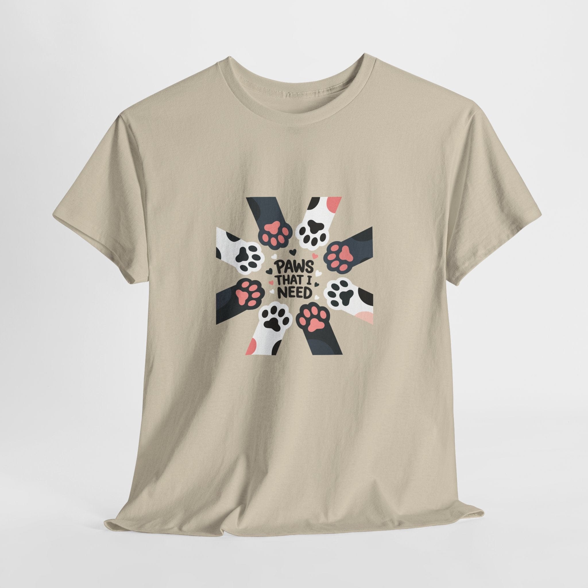 Paws That I Need T-Shirt